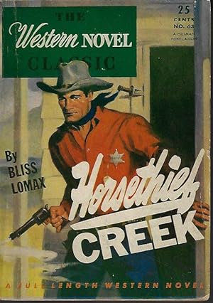Seller image for HORSETHIEF CREEK: The Western Novel Classic #63 for sale by Books from the Crypt