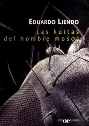 Imagen del vendedor de Las Kuitas Del Hombre Mosca (Spanish Edition) a la venta por Von Kickblanc