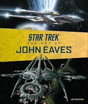 Bild des Verkufers fr Star Trek: The Art of John Eaves (Hardcover) zum Verkauf von Grand Eagle Retail