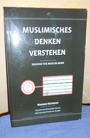 Bild des Verkufers fr Islamisches Denken verstehen zum Verkauf von AnimaLeser*Antiquariat