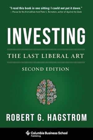 Imagen del vendedor de Investing : The Last Liberal Art a la venta por GreatBookPrices