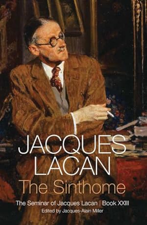 Bild des Verkufers fr Sinthome : The Seminar of Jacques Lacan zum Verkauf von GreatBookPrices