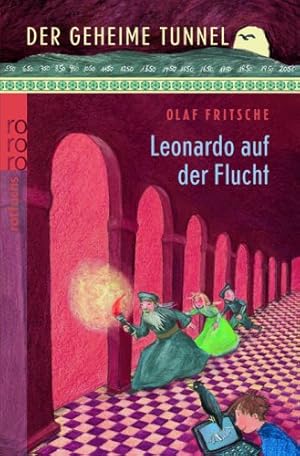 Seller image for Der geheime Tunnel: Leonardo auf der Flucht for sale by Antiquariat Buchhandel Daniel Viertel