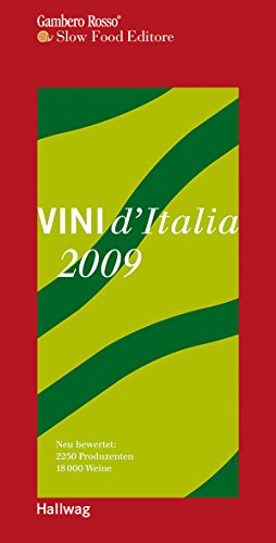 Imagen del vendedor de Vini d'Italia 2009: Neu bewertet: 2250 Produzenten und 18.000 Weine a la venta por Antiquariat Buchhandel Daniel Viertel