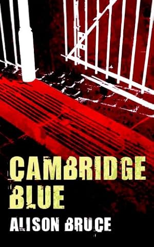 Seller image for Cambridge Blue: A DC Gary Goodhew Mystery Set in Cambridge, England for sale by Antiquariat Buchhandel Daniel Viertel