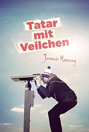 Bild des Verkufers fr Tatar mit Veilchen : Roman ; mit Audio-CD. Jaromir Konecny zum Verkauf von Antiquariat Buchhandel Daniel Viertel
