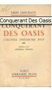 Imagen del vendedor de Le conqurant des oasis, colonel Thodore Pein a la venta por Des livres et nous