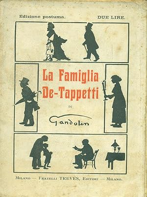 Bild des Verkufers fr La famiglia De-Tappetti zum Verkauf von Librodifaccia