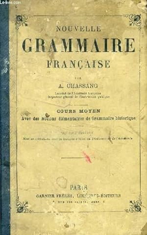 Bild des Verkufers fr NOUVELLE GRAMMAIRE FRANCAISE, COURS MOYEN zum Verkauf von Le-Livre