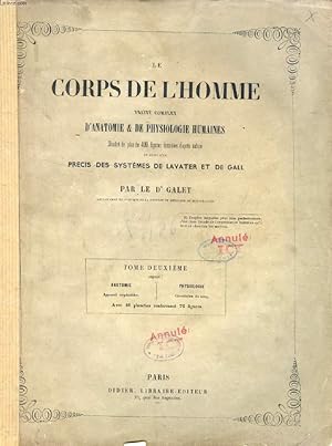 Image du vendeur pour LE CORPS DE L'HOMME, TRAITE COMPLET D'ANATOMIE & DE PHYSIOLOGIE HUMAINES, TOME II, ANATOMIE (Appareil Respiratoire), PHYSIOLOGIE (Circulation du Sang) mis en vente par Le-Livre