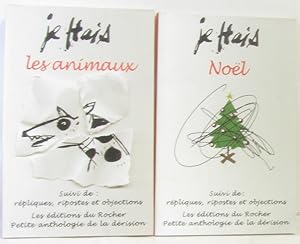 Seller image for Je hais les animaux + Je hais nol --- deux volumes for sale by crealivres