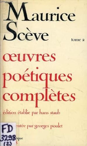 Bild des Verkufers fr OEUVRES POETIQUES COMPLETES, TOME II, SAUSSAIE, MICROCOSME, POESIES DIVERSES zum Verkauf von Le-Livre