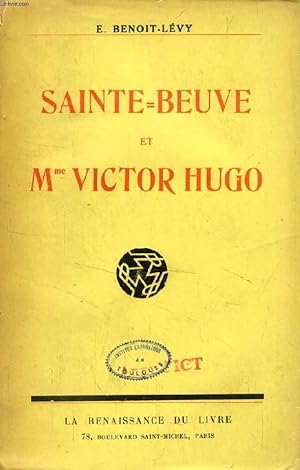 Bild des Verkufers fr SAINTE-BEUVE ET Mme VICTOR HUGO zum Verkauf von Le-Livre