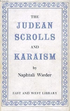 Immagine del venditore per THE JUDEAN SCROLLS AND KARAISM venduto da Le-Livre