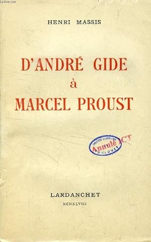 Image du vendeur pour D'ANDRE GIDE A MARCEL PROUST mis en vente par Le-Livre