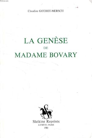 Image du vendeur pour LA GENESE DE MADAME BOVARY mis en vente par Le-Livre