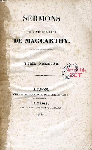 Seller image for SERMONS DU REVEREND PERE DE MAC CARTHY, DE LA COMPAGNIE DE JESUS, TOME I for sale by Le-Livre