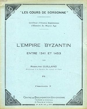 Seller image for L'EMPIRE BYZANTIN ENTRE 1341 ET 1453, FASC. II for sale by Le-Livre