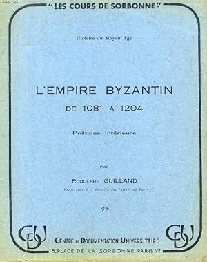 Seller image for L'EMPIRE BYZANTIN DE 1081  1204 for sale by Le-Livre