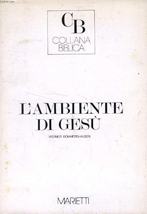 Bild des Verkufers fr L'AMBIENTE DI GESU' zum Verkauf von Le-Livre