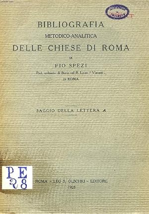 Bild des Verkufers fr BIBLIOGRAFIA METODICO-ANALITICA DELLE CHIESE DI ROMA zum Verkauf von Le-Livre