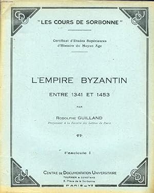 Seller image for L'EMPIRE BYZANTIN ENTRE 1341 ET 1453, FASC. I for sale by Le-Livre