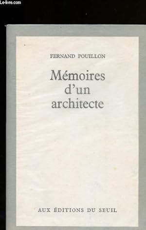 Bild des Verkufers fr MEMOIRES D UN ARCHITECTE zum Verkauf von Le-Livre