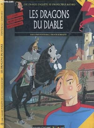 Bild des Verkufers fr UNE GRANDE ENQUETE DE L'INSPECTEUR BAYARD - TOME 5 : LES DRAGONS DU DIABLE. zum Verkauf von Le-Livre