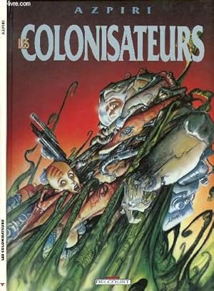 Imagen del vendedor de LES COLONISATEURS. a la venta por Le-Livre