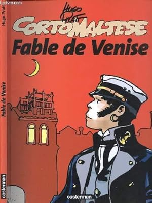 Imagen del vendedor de CORTO MALTESE - TOME 7 : FABLE DE VENISE. a la venta por Le-Livre