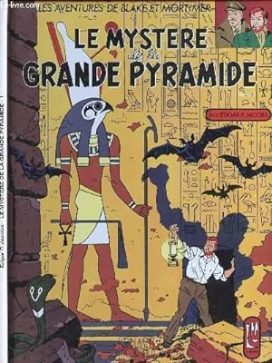 Image du vendeur pour LES AVENTURES DE BLAKE ET MORTIMER - 3 - LE MYSTERE DE LA GRANDE PYRAMIDE - TOME 1 : LE PAPYRUS DE MANETHON. mis en vente par Le-Livre