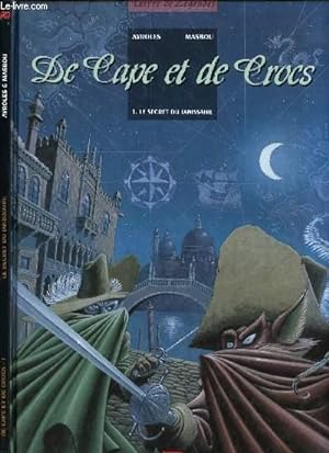 Bild des Verkufers fr DE CAPE ET DE CROCS - ACTE 1 : LE SECRET DU JANISSAIRE. zum Verkauf von Le-Livre