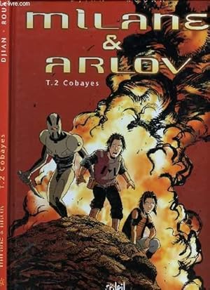 Bild des Verkufers fr MILANE & ARLOV - TOME 2 : COBAYES. zum Verkauf von Le-Livre