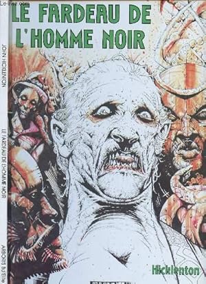 Immagine del venditore per LE FARDEAU DE L'HOMME NOIR - ARBORIS BD'ELITE 2. venduto da Le-Livre