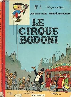 Bild des Verkufers fr BENOIT BRISEFER - TOME 5 : LE CIRQUE BODONI. zum Verkauf von Le-Livre