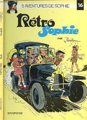 Bild des Verkufers fr 5 AVENTURES DE SOPHIE - TOME 16 : RETRO SOPHIE. zum Verkauf von Le-Livre