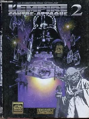 Image du vendeur pour STAR WARS - LA GUERRE DES ETOILES - L'EMPIRE CONTRE-ATTAQUE - TOME 2. mis en vente par Le-Livre