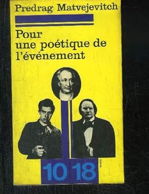 Image du vendeur pour POUR UNE POETIQUE DE L' EVENEMENT mis en vente par Le-Livre