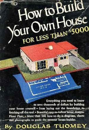 Imagen del vendedor de HOW TO BUILD YOUR OWN HOUSE a la venta por Le-Livre