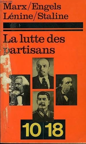 Seller image for LA LUTTE DES PARTISANS for sale by Le-Livre