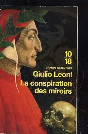 Immagine del venditore per LA CONSPIRATION DES MIROIRS venduto da Le-Livre