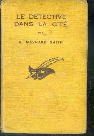 Bild des Verkufers fr LE DETECTIVE DANS LA CITE zum Verkauf von Le-Livre