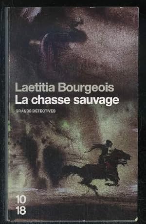Bild des Verkufers fr LA CHASSE SAUVAGE zum Verkauf von Le-Livre
