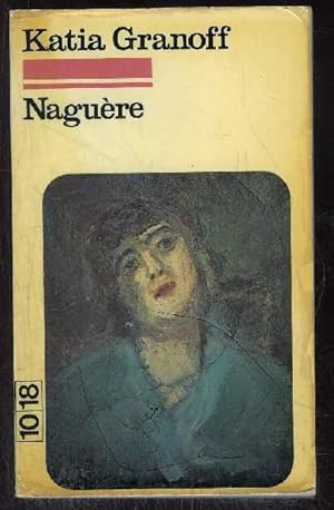 Bild des Verkufers fr NAGUERE zum Verkauf von Le-Livre