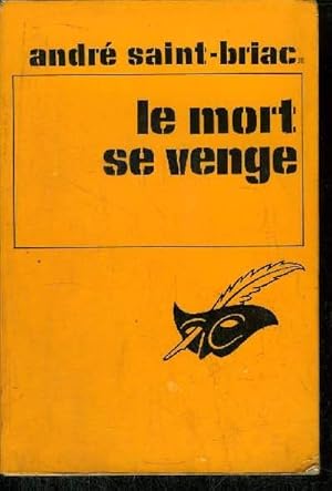 Seller image for LA MORT SE VENGE for sale by Le-Livre