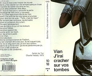 Immagine del venditore per J'IRAIS CRACHER SUR VOS TOMBES. venduto da Le-Livre