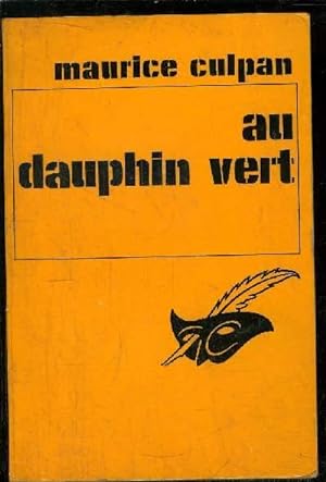 Bild des Verkufers fr AU DAUPHIN VERT zum Verkauf von Le-Livre