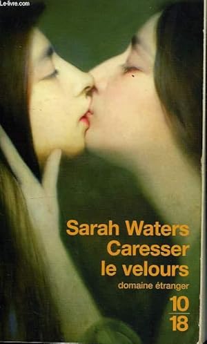 Seller image for CARESSER LE VELOURS for sale by Le-Livre