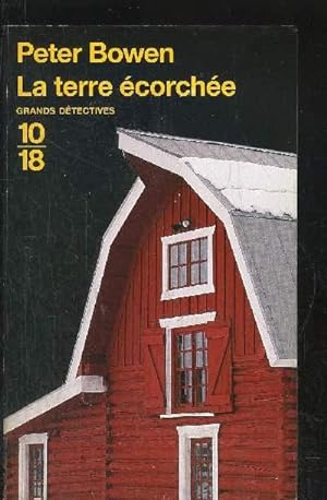Bild des Verkufers fr LA TERRE ECORCHEE zum Verkauf von Le-Livre