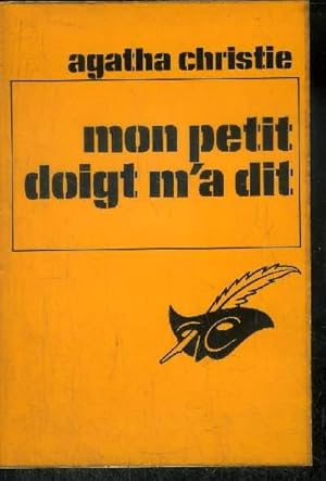 Image du vendeur pour MON PETIT DOIGT M' A DIT. mis en vente par Le-Livre